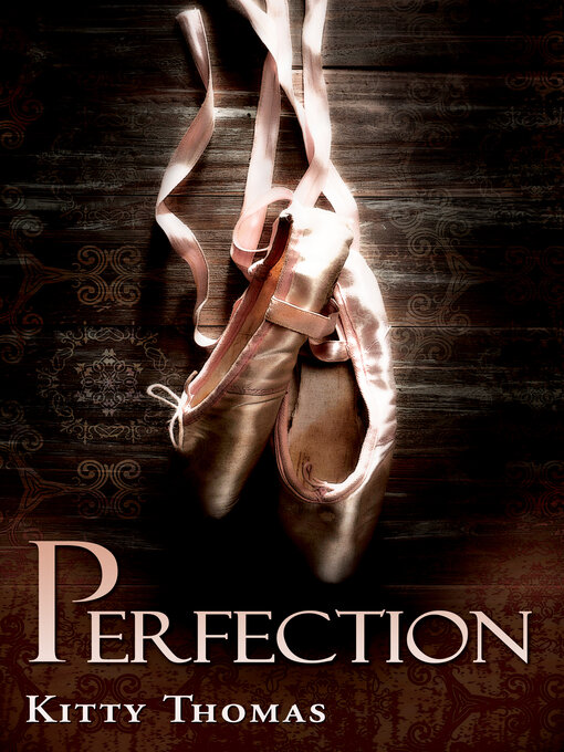 Title details for Perfection by Kitty Thomas - Available
